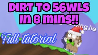 Growtopia - Dirt to 56wls in 8 mins [Full Video]