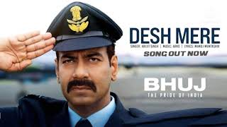 Arijit Singh: DESH MERE Song || Ajay D, Sanjay D,Ammy V || Arko, Manoj M || Music Song