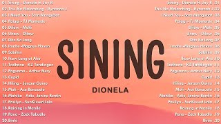 Sining - Dionela, ft. Jay R 🎵Top OPM Acoustic Songs 2024 🎵 Tagalog Acoustic Love Songs