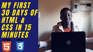 First 30 days of HTML & CSS in 15 minutes