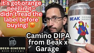 Camino DIPA from Garage x Beak - Beer Review #beerreview