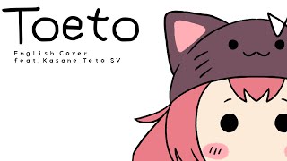 【Teto Kasane】Toeto【SynthV English Cover】