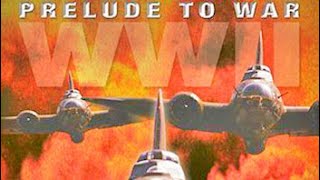 Prelude to War 1942 | Documentary War | Full Movie Starring Adolf Hitler, Benito Mussolini