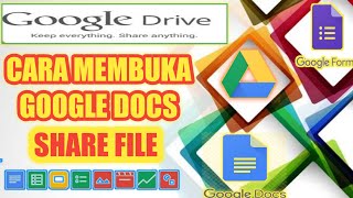 Cara Membuka Google Docs dan Share File - Tutorial Google Drive #13