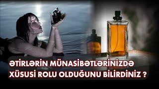 ƏTİRLƏRİN MÜNASİBƏTLƏRİNİZDƏ XÜSUSİ ROLU OLDUĞUNU BİLİRDİNİZ ?