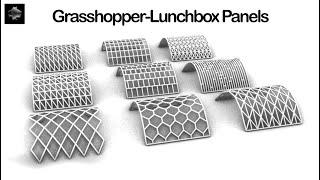 Different Kind of Panels With Grasshopper Lunchbox