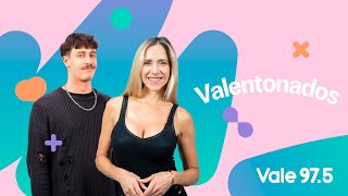 #Valentonados - Programa Completo 07/10/24