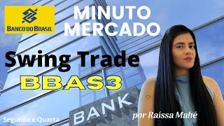 Swing Trade | Análise Gráfica - ações Banco do Brasil (BBAS3) #finançasparajovens#educaçãofinanceira