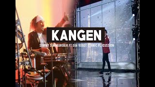 KANGEN (DEWA 19 COVER) l SAMMY SIMORANGKIR FEAT EGA ROBOT l FESTIVAL FILM BANDUNG 2019