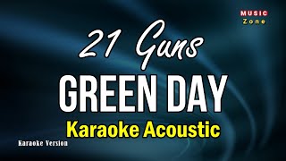 Green Day - 21 Guns (KARAOKE ACOUSTIC SLOW VERSION)