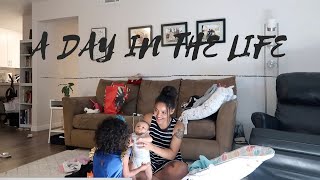 A DAY IN OUR LIFE | NEWBORN AND PRESCHOOLER | CHANEL JONES