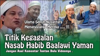 Titik Kegagalan Nasab Habib Baalawi Yaman #Tinta Nusantara