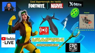 Live 360 - Vampira dos X-Men no Fortnite - Ao Vivo - Canal Supermercado dos Heróis é Surreal 👑😎🤣🛒