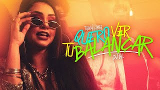 Tainá Costa - Quero Ver Tu Balançar (Videoclipe Oficial)