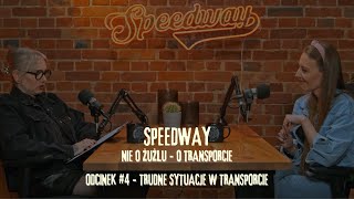 Trudne sytuacje w transporcie | Anna Kondratjew | Speedway