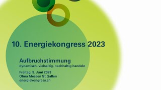 10. Energiekongress St.Gallen Rückblick