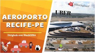 DICAS PARA O AEROPORTO INTERNACIONAL DO RECIFE