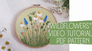 "Wildflowers" - pattern, video tutorial, how to embroider a floral design