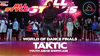 TAKTIC | ALL STYLES | WORLD OF DANCE SUMMIT 2024 | #WODSUMMIT24