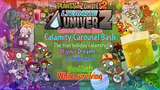 PvZ 2 AltverZ - Custom Endless Zone - Calamity Carousel Bash - OUT NOW!!!!!