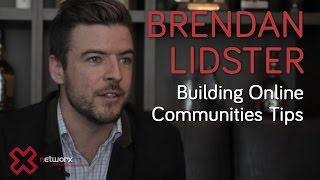 Building an Online Community with Brendan Lidster