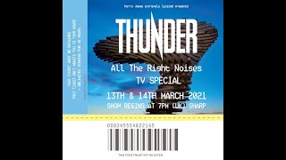 Thunder All The Right Noises live tv special