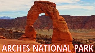 Exploring Arches National Park in 2 Days