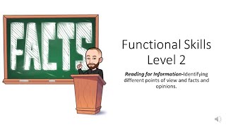 Functional Skills Level 2 Fact and Opinion