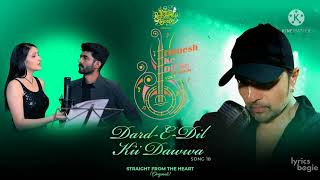 Dard E Dil Kii Dawwa | Himesh Ke Dil Se  Se The Album | Himesh | Mohammed Irfan | Arpita |