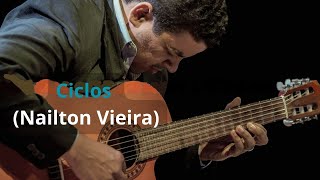 Ciclos | Nailton Vieira (Música Instrumental)