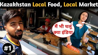 My First Impression in Kazakhstan 🇰🇿 Local Market, Local Food, Girls, My First Vlog in kazakhstan