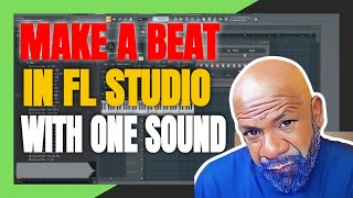 Making a One Sound Beat in FL Studio