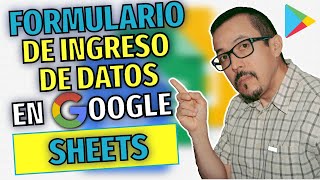 ⭐️ Como crear un formulario de ingreso de datos en GOOGLE SHEETS con MACROS sin PROGRAMACION 😎