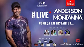 Anderson Montanna #Live