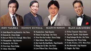 Continuous OPM Tagalog Love Songs Rey Valera, Marco Sison, Nonoy Zuñiga, Hajji Alejandro