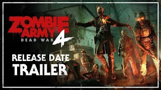 Zombie Army 4: Dead War - Release Date Reveal Trailer