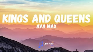 Ava Max - Kings & Queens (Lyrics)