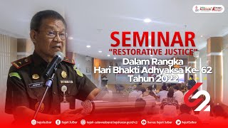 KEJATI SULBAR - Seminar "Restorative  Justice"