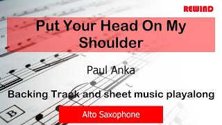 Paul Anka Put Your Head On My Shoulder Alto Sax Backing Track and Sheet Music