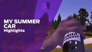 Stream Highlights: My Summer Car