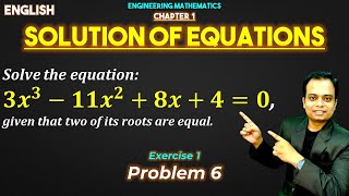 Solution of Equation General Properties || Exercise 1 || Problem 6