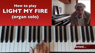 How to play Light my fire solo and Thanks!