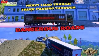 🔴 LIVE Heavy load trailer truck passing through dangerous roads  #ets2  #eurotrucksimulator2