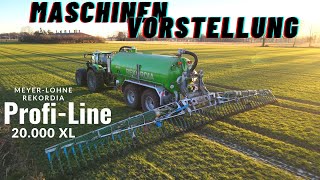 Maschinen Vorstellung: Meyer-Lohne REKORDIA Profi-Line 20.000 XL / Wie funktioniert ein Vakuumfass