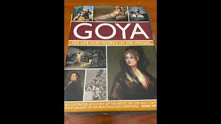 Comprehensive Book On Goya;Goya: His Life & Works in 500 Images: Book Review