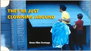 "They're Just Clowning Around" - 8mm Film Footage - funny and silly