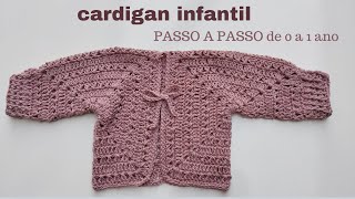 PASSO A PASSO CARDIGAN INFANTIL HEXAGONO ( RECEITA FÁCIL de CASAQUINHO PARA BEBÊ DE 0 A 1 ANO)