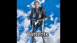 Johnny Hallyday  L'attente  2012 (montage vidéo)