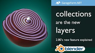 Blender 2.8 Tutorial: How to organize your scene with Collections