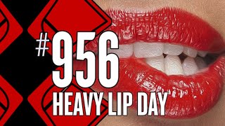 Episode 956 - Heavy Lip Day | The Whiskey Brothers Podcast